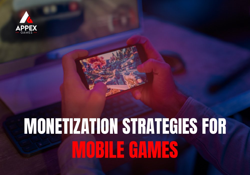 monetization-strategies-for-mobile-games