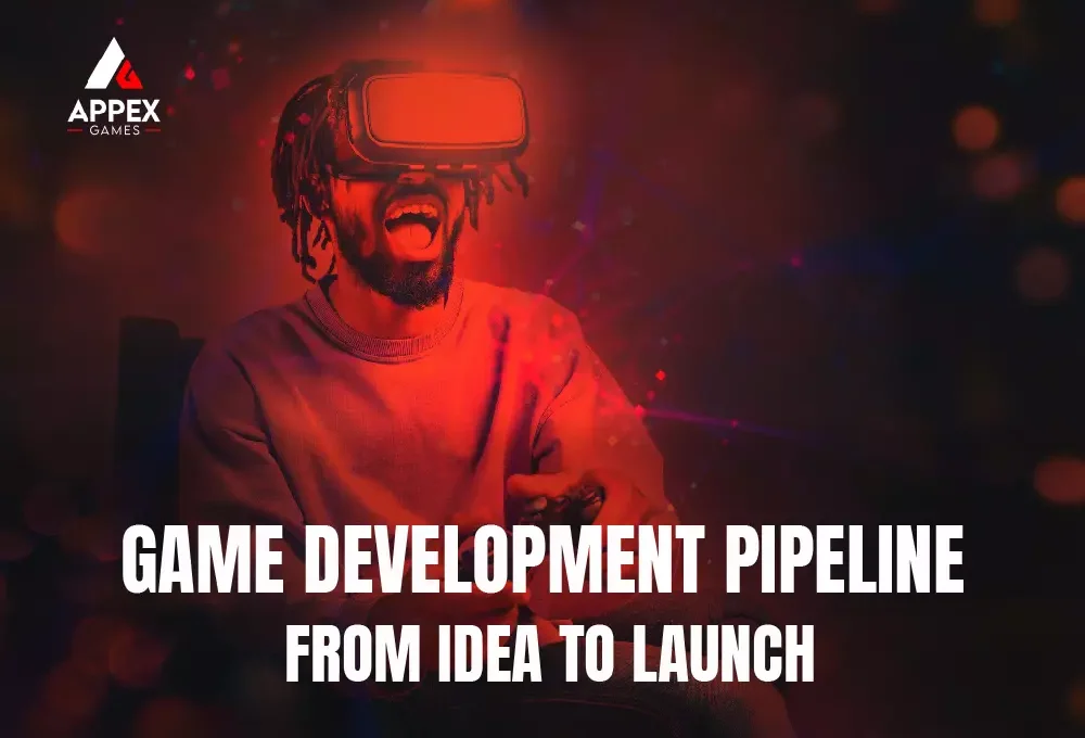 Game Development Pipeline: Step-by-Step Guide from Concept to Launch