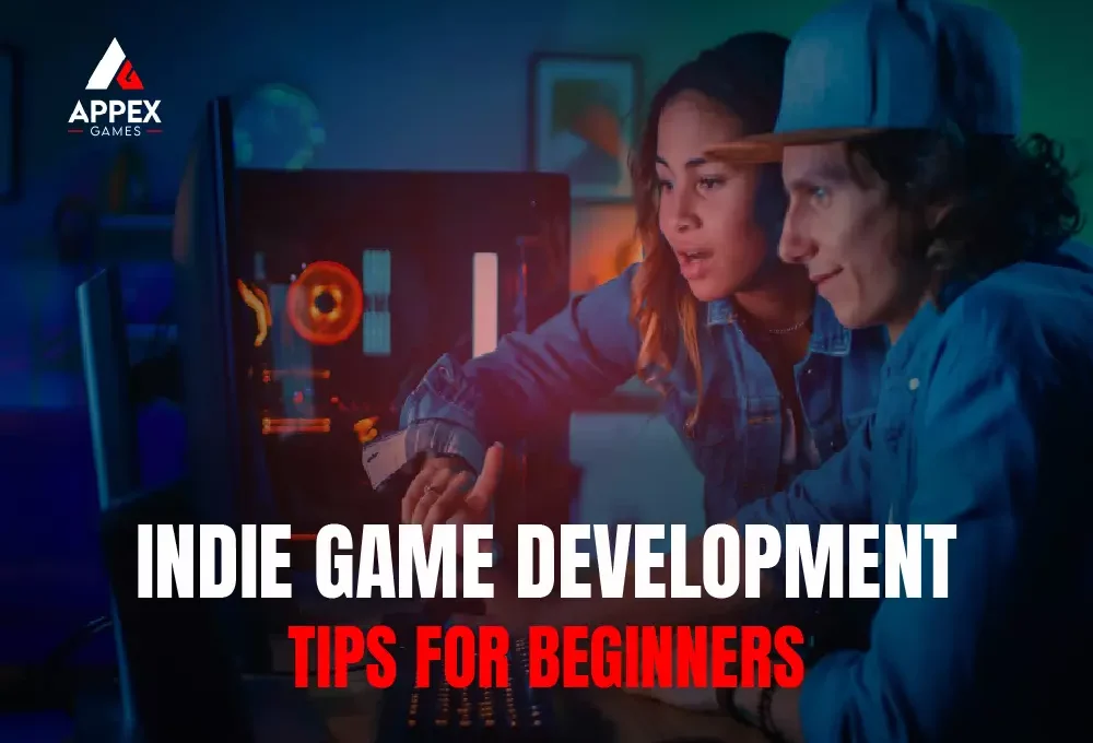Indie Game Development Tips for Beginners | 2025 Guide