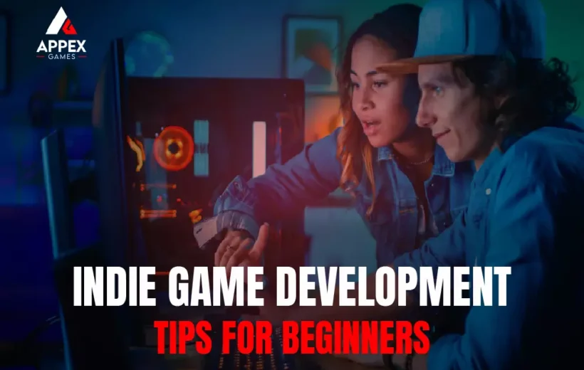 Indie Game Development Tips for Beginners | 2025 Guide